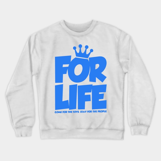 Funatic For Life Crewneck Sweatshirt by KDNJ